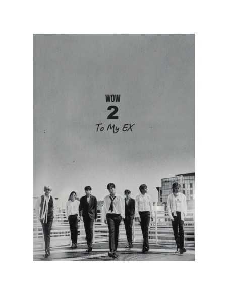 W.O.W 2nd Single Album - TO MY EX CD