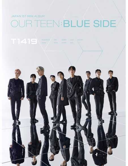 [Japanese Edition] T1419 - OUR TEEN: BLUE SIDE (1st Limited Edition B Ver.) CD