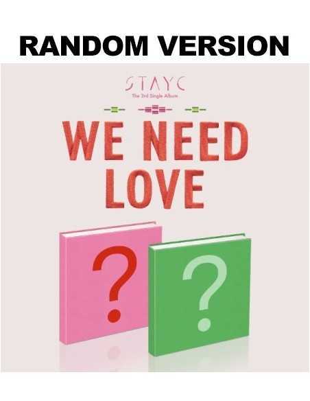 STAYC 3rd Mini Album - WE NEED LOVE (Random Ver.) CD + Poster