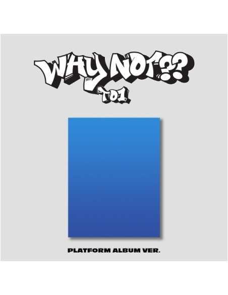 [Smart Album][PLATFORM ALBUM Ver.] TO1 3rd Mini Album - WHY NOT?? PLATFORM ALBUM