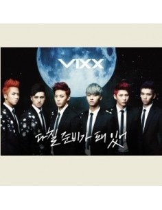 VIXX 3rd Single - 다칠 준비가 돼 있어 CD + Poster