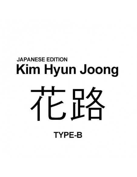 [Japanese Edition] Kim Hyun Joong - 花路 (Type-B) CD + DVD