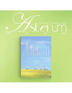 PLAVE 1st Mini Album - ASTERUM : The Shape of Things to...