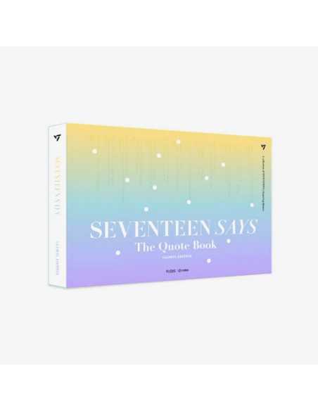 SEVENTEEN SAYS (The Quote Book)