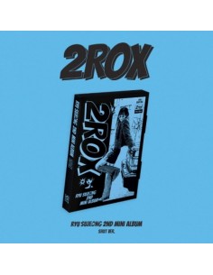 RYU SUJEONG 2nd Mini Album - 2ROX (SHXT Ver.) CD