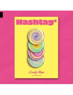 Candy Shop 1st Mini Album - Hashtag CD + Poster