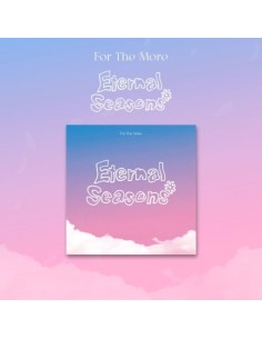 For The More 1st EP Album - Eternal Seasons CD + Poster