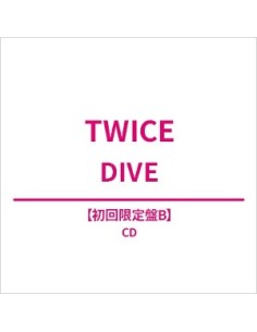 [Japanese Edition] TWICE 5th Album - DIVE (Limited B) CD