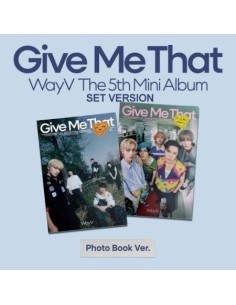 [Photobook][SET] WayV 5th Mini Album - ﻿Give Me That (SET...