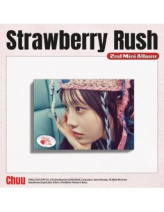 [Smart Album] CHUU 2nd Mini Album - Strawberry Rush STAYG...