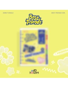 ODD YOUTH Debut Single Album - Best Friendz (Best Friendz...