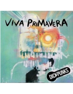 DICKPUNKS Mini Album - VIVA PRIMAVERA CD