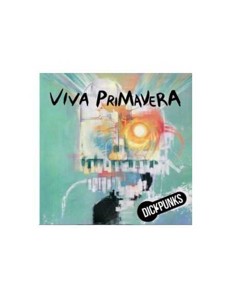 DICKPUNKS Mini Album - VIVA PRIMAVERA CD DICKPUNKS Mini Album - VIVA PRIMAVERA CD