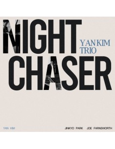 Yan Kim TRIO Album - Night Chaser CD