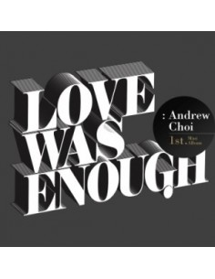 Andrew Choi 1st Mini Album - Love Was Enough CD