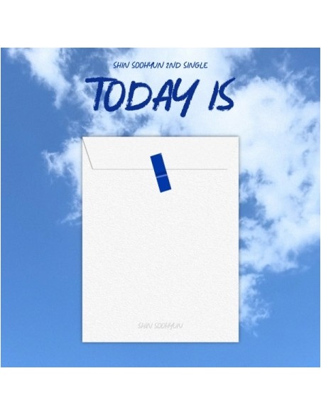 SHIN SOO HYUN 2nd Single Album - TODAY IS CD