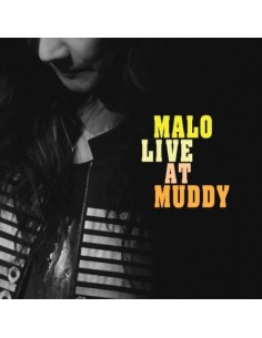 MALO Album - LIVE AT MUDDY CD