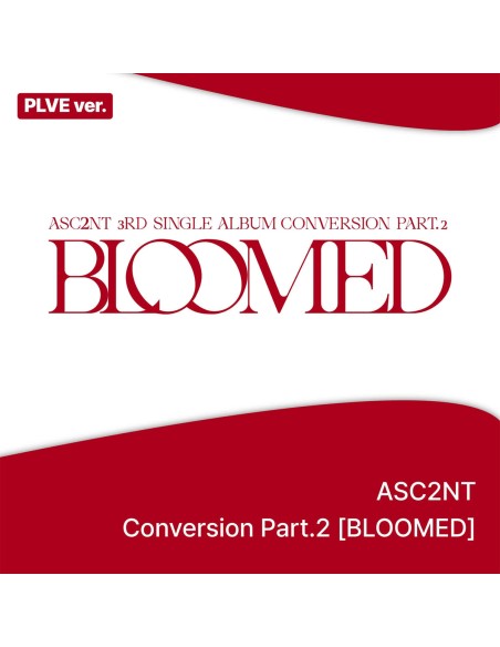[Smart Album] ASC2NT 3rd Single Album - Conversion Part.2 BLOOMED (PLVE Ver.)