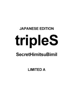 [Japanese Edition] tripleS EP Album - SecretHimitsuBimil...