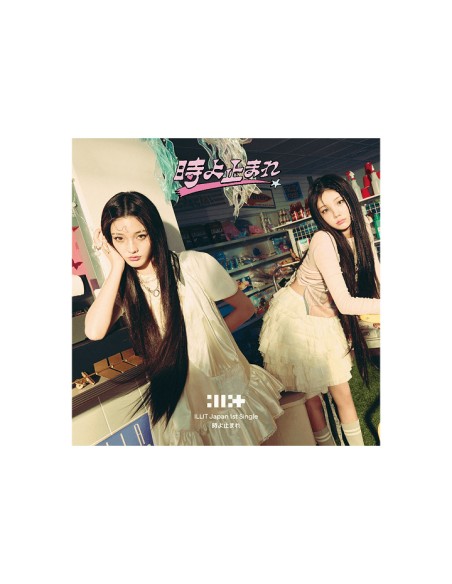 [Japanese Edition] ILLIT 1st Single Album - 時よ止まれ (Unit B) CD