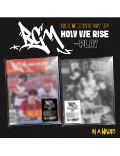 IN A MINUTE 1st EP Album - BGM : HOW WE RISE - PLAY...