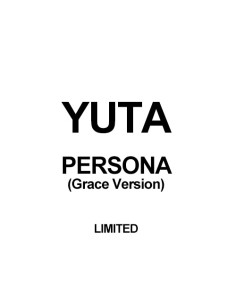 [Japanese Edition] YUTA Solo Debut Album - PERSONA (Grace...