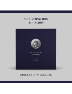 [LP] SHIN SEUNG HUN 12th Album - SINCERELY MELODIES LP