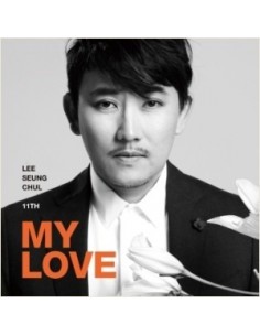 LEE SEUNG CHUL 11th Album  - MY LOVE CD + Poster