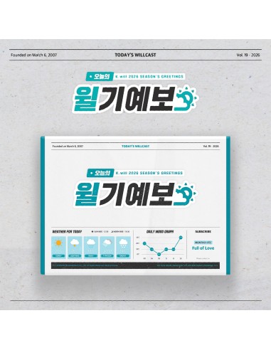 K.Will 2026 SEASON’S GREETINGS : 오늘의 윌기예보