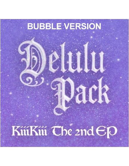 [Smart Album] KIIIKIII 2nd EP Album - DELULU PACK (BUBBLE Ver.) LIMITED