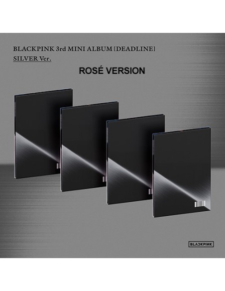 [SILVER] BLACKPINK 3rd Mini Album - DEADLINE (ROSÉ Ver.) CD