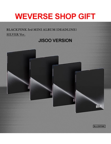 [Weverse Shop Gift][SILVER] BLACKPINK 3rd Mini Album - DEADLINE (JISOO Ver.) CD