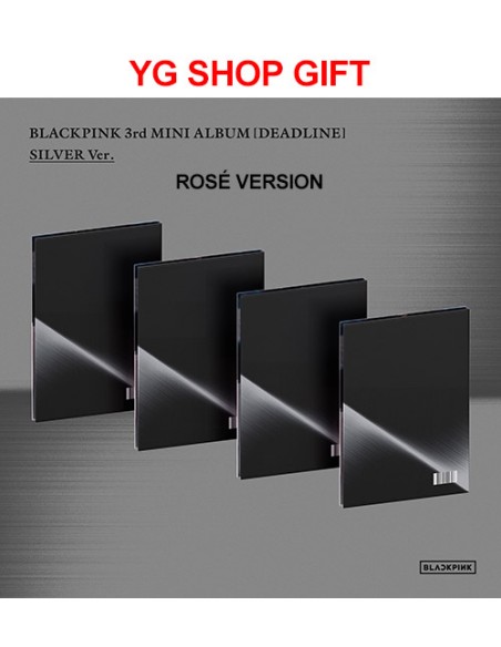 [YG Shop Gift][SILVER] BLACKPINK 3rd Mini Album - DEADLINE (ROSÉ Ver.) CD