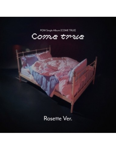 POW Single Album - COME TRUE (Rosette Ver.) CD