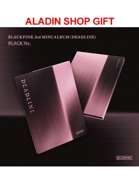[Aladin Shop Gift] BLACKPINK 3rd Mini Album - DEADLINE (BLACK Ver.) CD