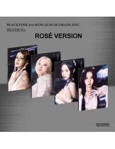 [SILVER] BLACKPINK 3rd Mini Album - DEADLINE (ROSÉ Ver.) CD