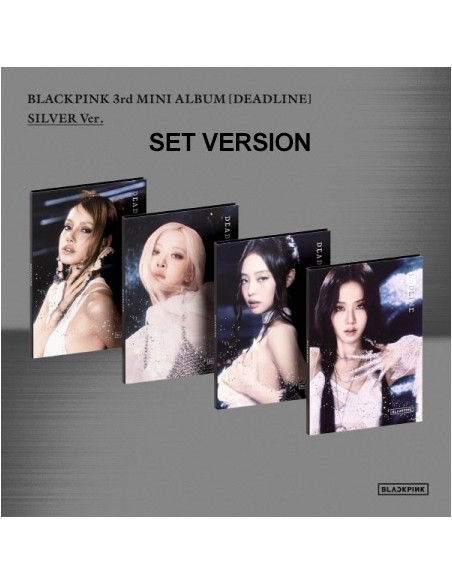 [SILVER][SET] BLACKPINK 3rd Mini Album - DEADLINE (SET Ver.) 4CD