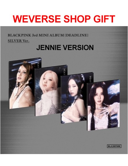 [Weverse Shop Gift][SILVER] BLACKPINK 3rd Mini Album - DEADLINE (JENNIE Ver.) CD