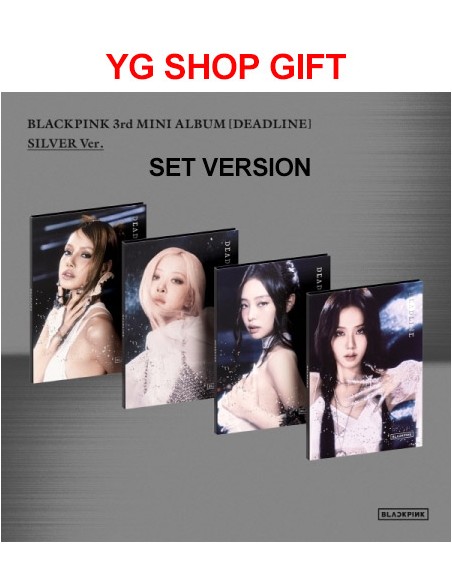 [YG Shop Gift][SILVER][SET] BLACKPINK 3rd Mini Album - DEADLINE (SET Ver.) 4CD