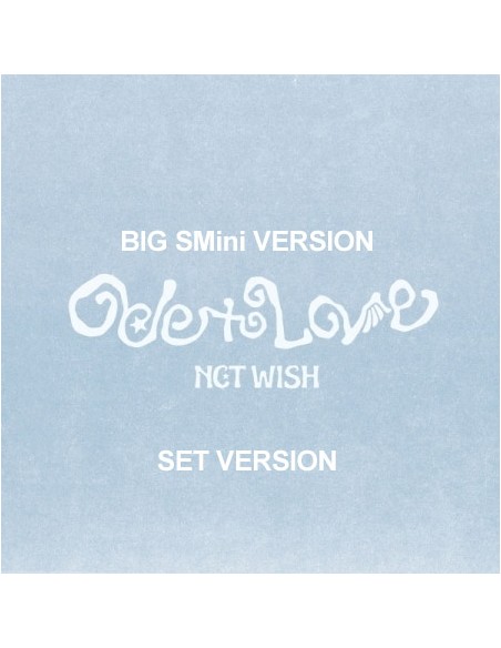 [Smart Album][SET] NCT WISH 1st Album - Ode to Love (SET Ver.) 2Big SMini Ver.