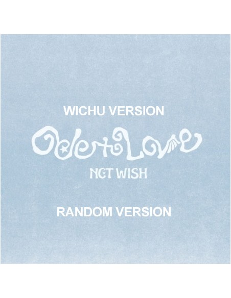 [Smart Album] NCT WISH 1st Album - Ode to Love (Random Ver.) WICHU Ver.
