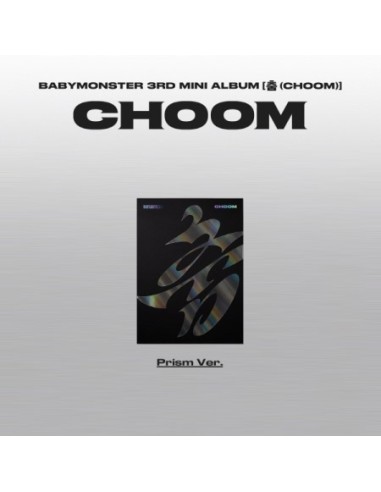BABYMONSTER 3rd Mini Album - CHOOM (Prism Ver.) CD