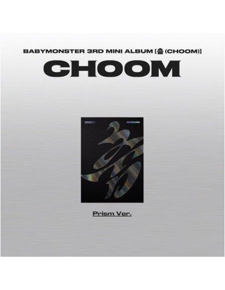 BABYMONSTER 3rd Mini Album - CHOOM (Prism Ver.) CD