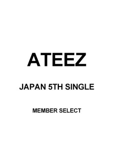 [Japanese Edition] ATEEZ 5th Single Album (Member Select) CD