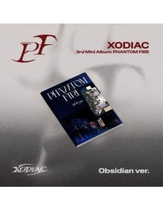 XODIAC 3rd Mini Album - PHANTOM FIRE (Obsidian Ver.) CD