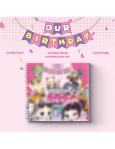 OURBIRTHDAY 1st Single Album - Our Birthday (COLORING...