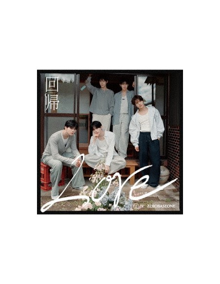 [Japanese Edition] ZEROBASEONE 2nd EP Album - 回帰LOVE (STANDARD) CD