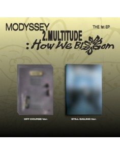 [SET] MODYSSEY 1st EP Album - 2.Multitude How We Bloom...