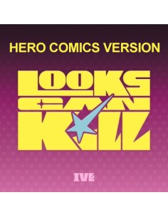 IVE EP Album - Looks Can Kill (HERO COMICS Ver.) CD