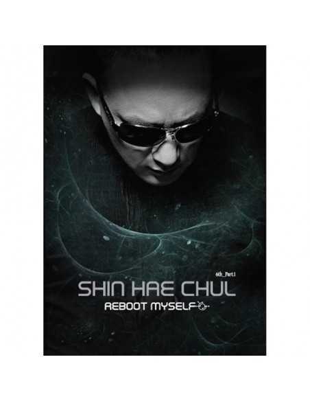 Shin Hae Chul 6th Album Part 1 - Reboot myself CD
